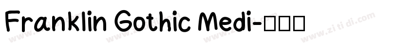 FrankIin Gothic Medi字体转换